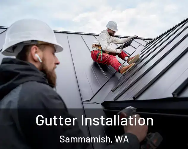  Gutter Installation Sammamish, WA